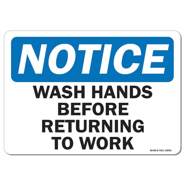 Signmission OSHA Sign, Wash Your Hands With, 14in X 10in Peel And Stick Wall Graphic, 10" W, 14" L, Landscape OS-NS-RD-1014-L-18950 - main
